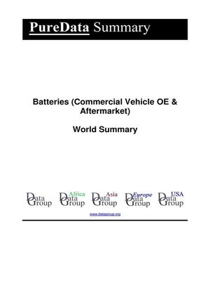 cover image of Batteries (Commercial Vehicle OE & Aftermarket) World Summary